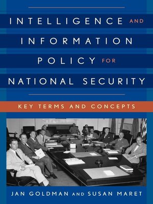 cover image of Intelligence and Information Policy for National Security
